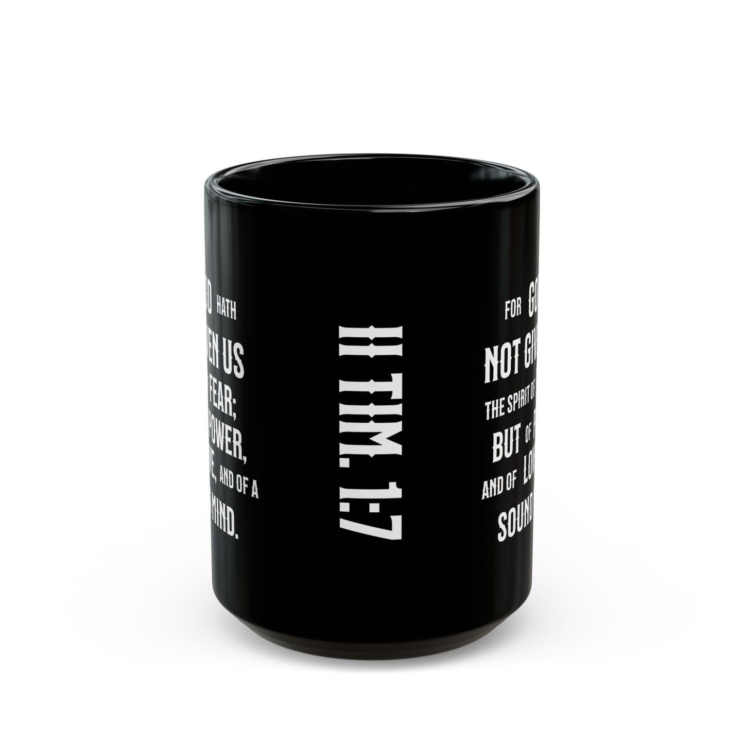 No Fear, 2 Timothy 1:7, Black Mug (11oz, 15oz)