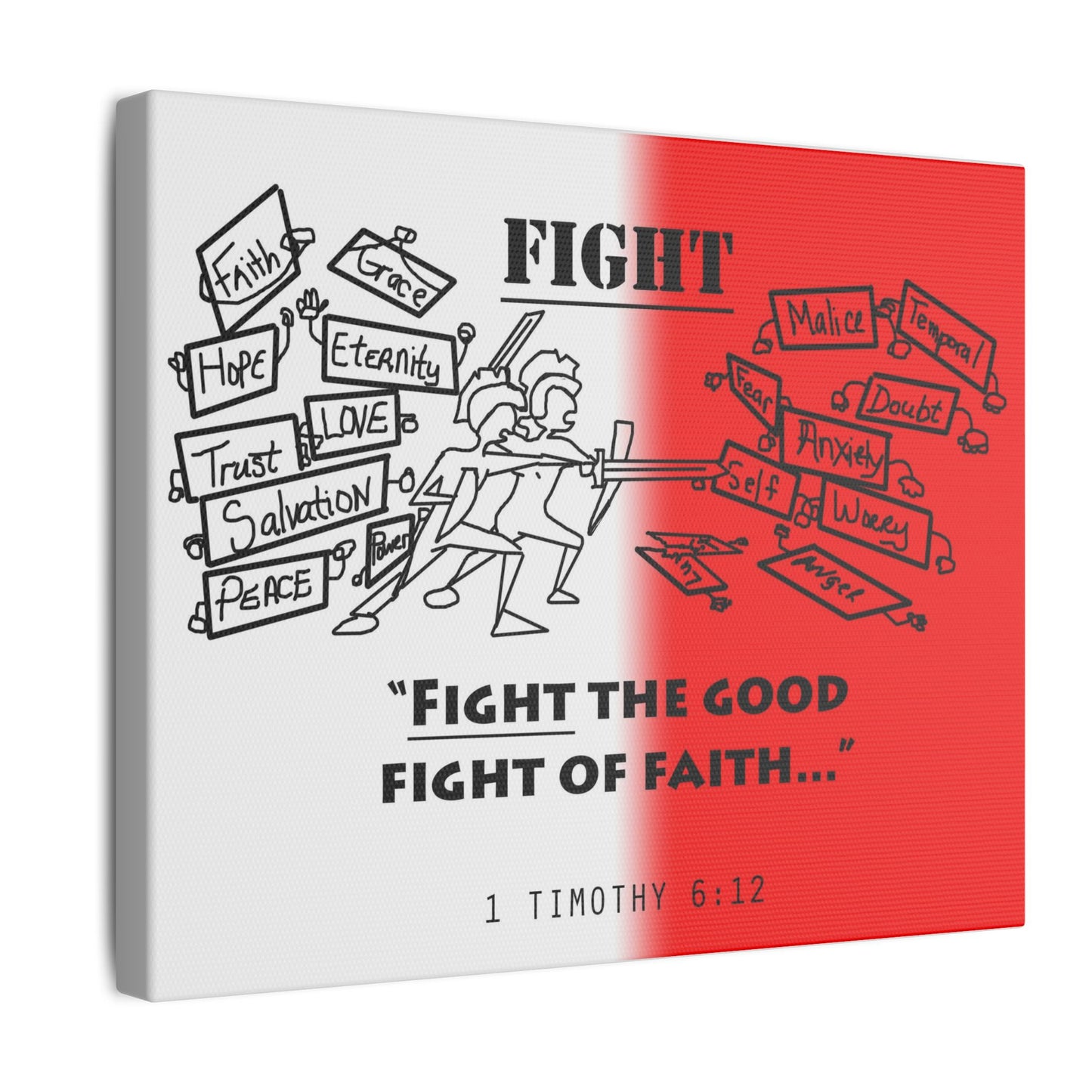 Fight the Good Fight, Matte Canvas, Stretched 0.75", wall art