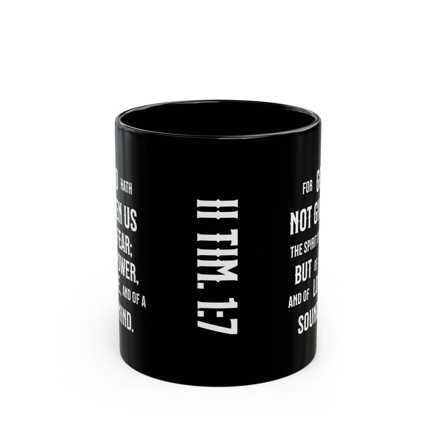 No Fear, 2 Timothy 1:7, Black Mug (11oz, 15oz)