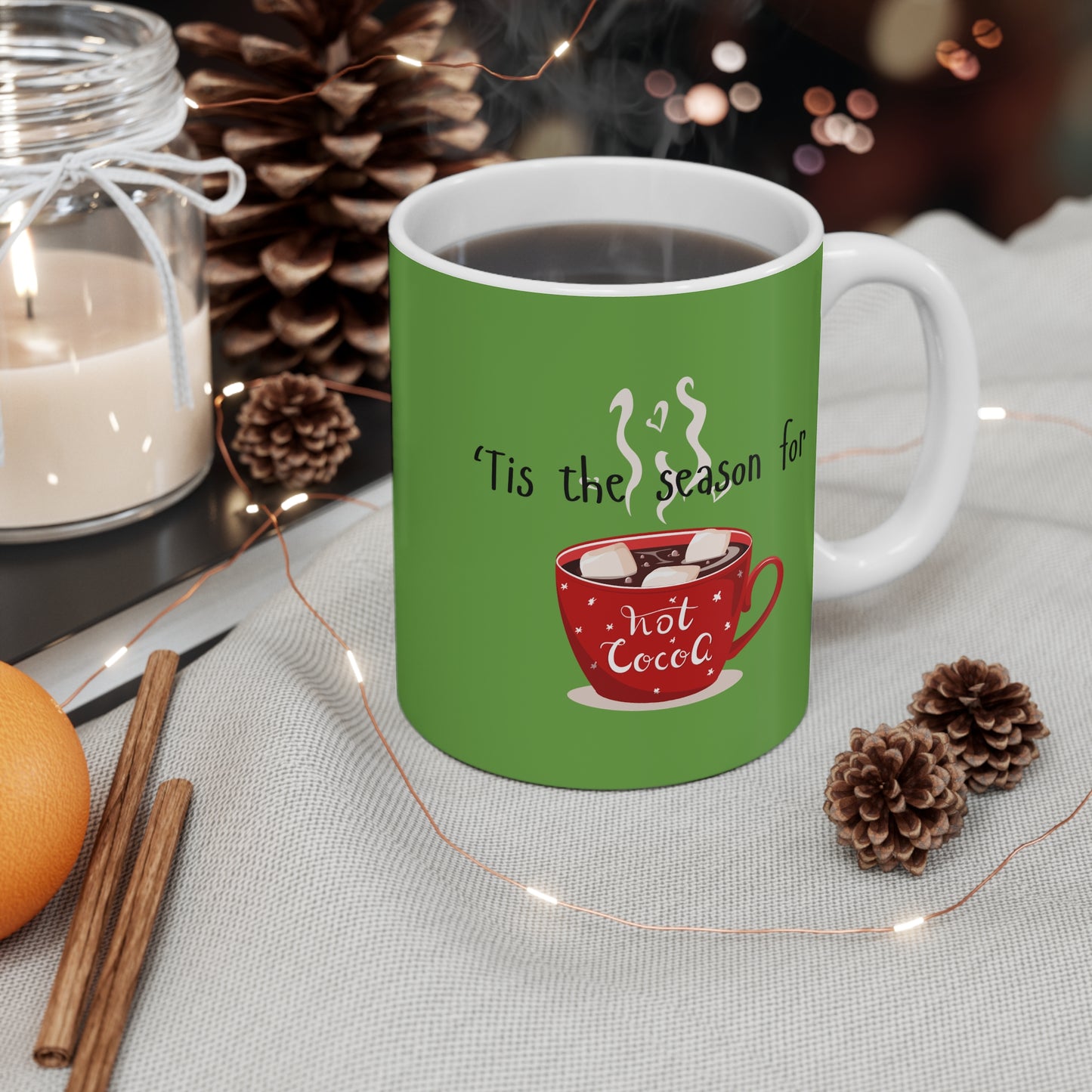 Tis the Season for Hot Cocoa Mug 11oz