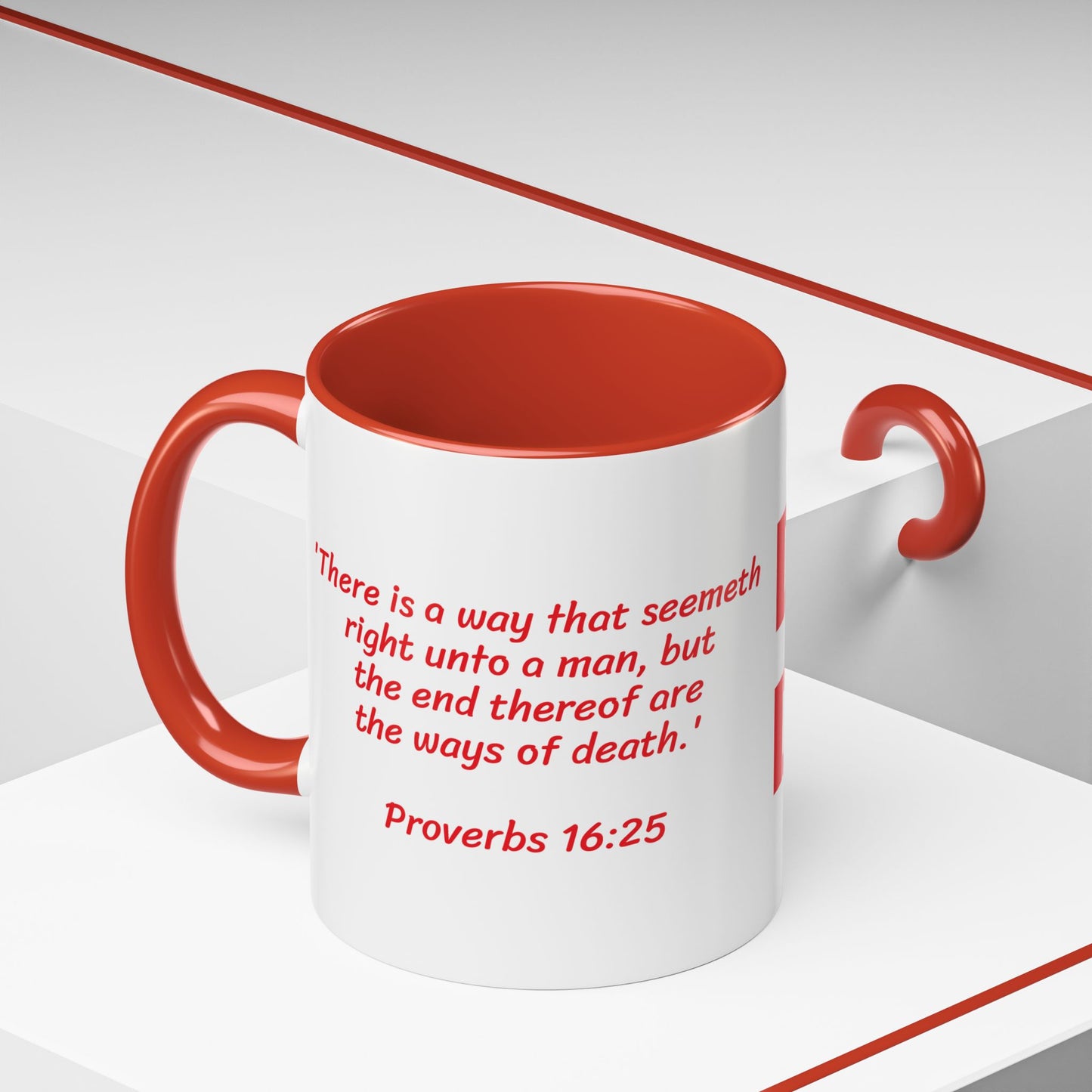 Don't Do It - Red Mug, Christian gift, Scripture - Proverbs 16:25, choose life
