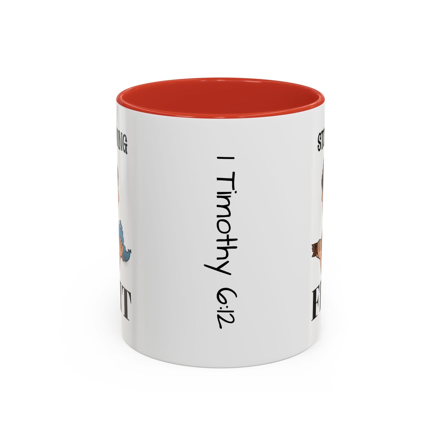Stop Whining - Fight Accent Coffee Mug, 11oz and 15oz, Christian gift, humorous gift