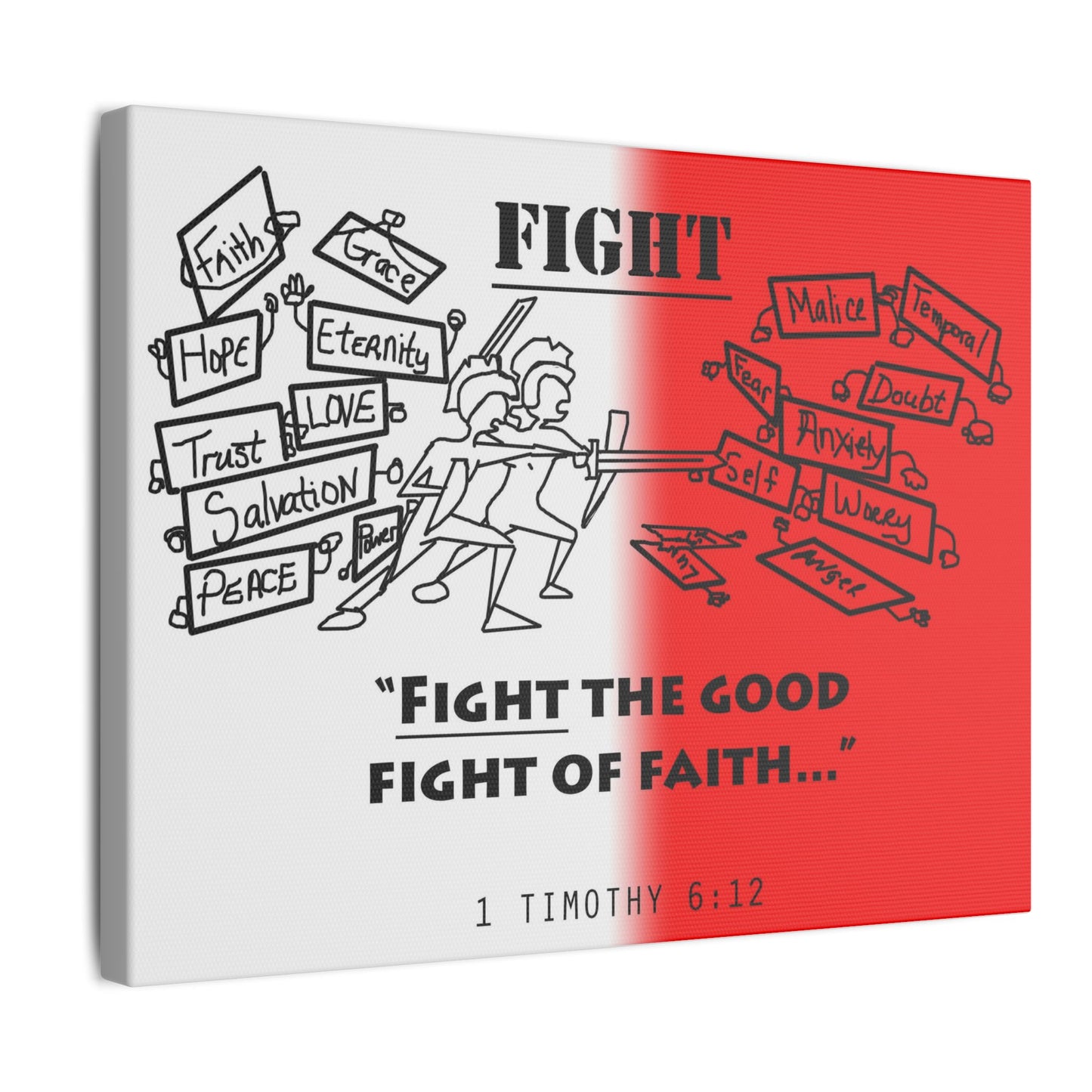 Fight the Good Fight, Matte Canvas, Stretched 0.75", wall art