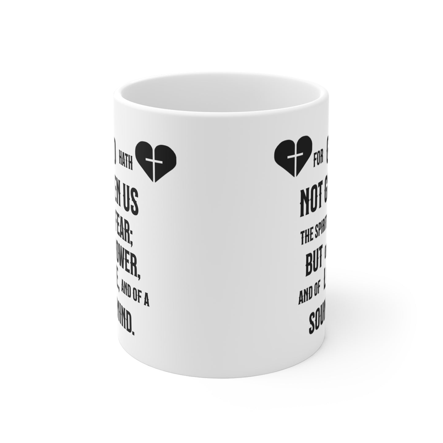 No Fear - 2 Timothy 1:7, Mug 11oz, coffee, tea, hot chocolate