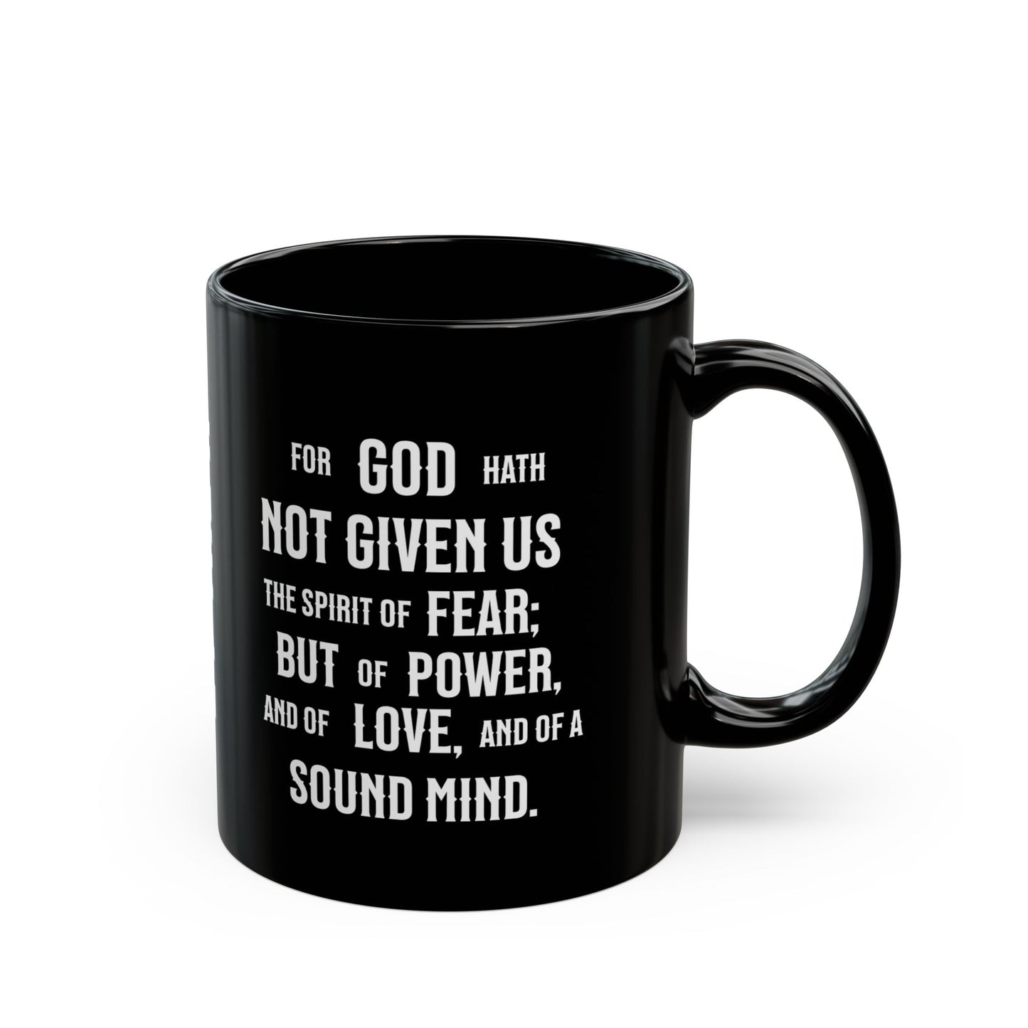 No Fear, 2 Timothy 1:7, Black Mug (11oz, 15oz)