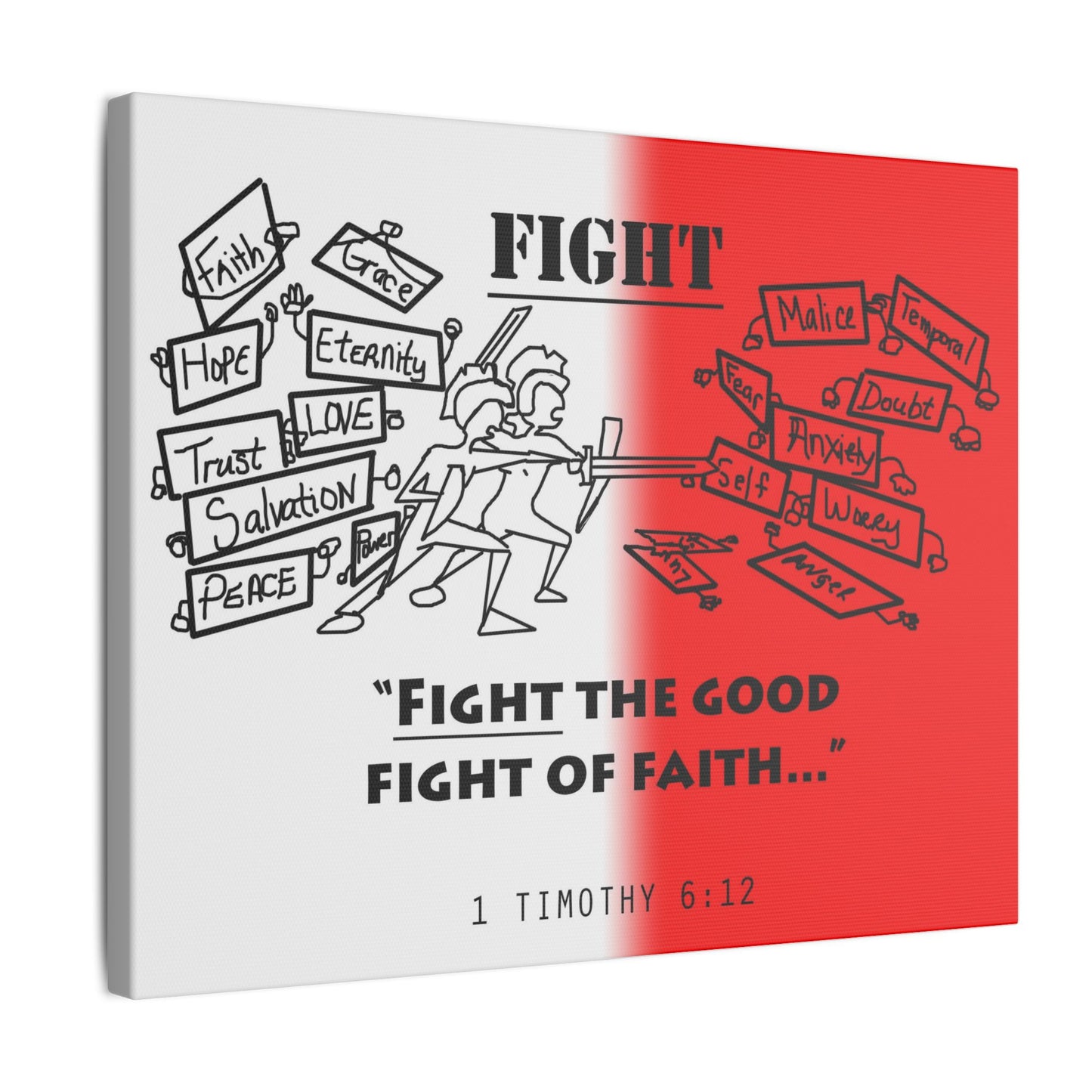 Fight the Good Fight, Matte Canvas, Stretched 0.75", wall art