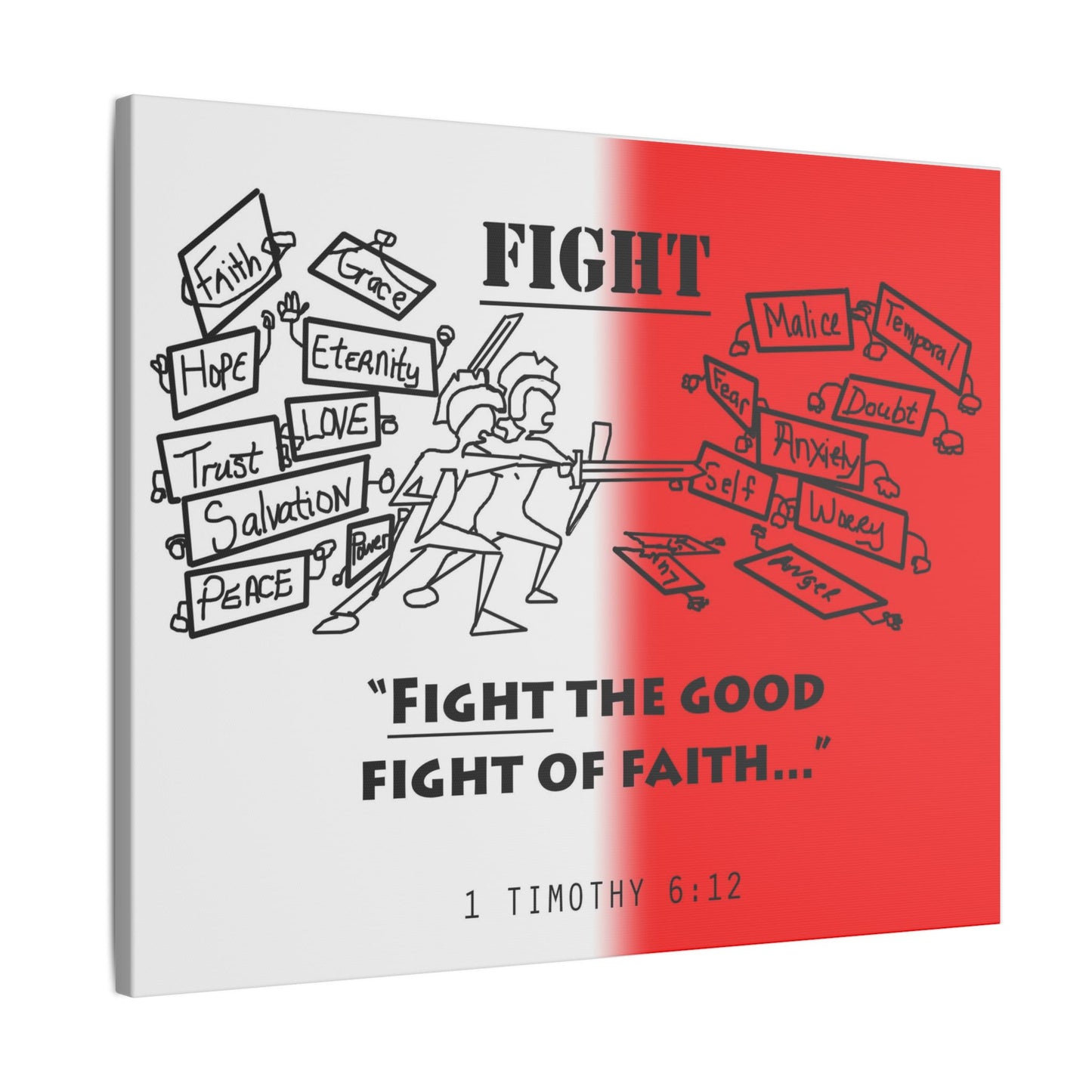 Fight the Good Fight, Matte Canvas, Stretched 0.75", wall art