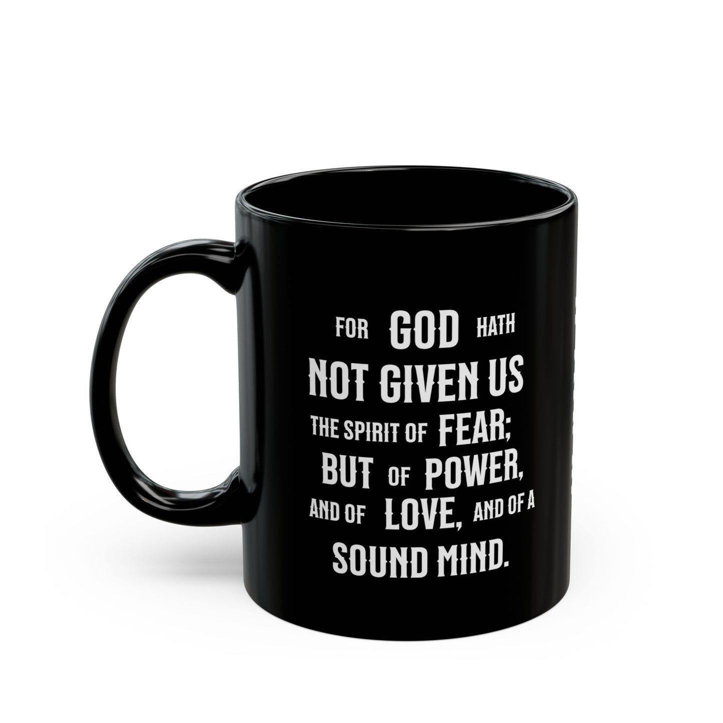 No Fear, 2 Timothy 1:7, Black Mug (11oz, 15oz)
