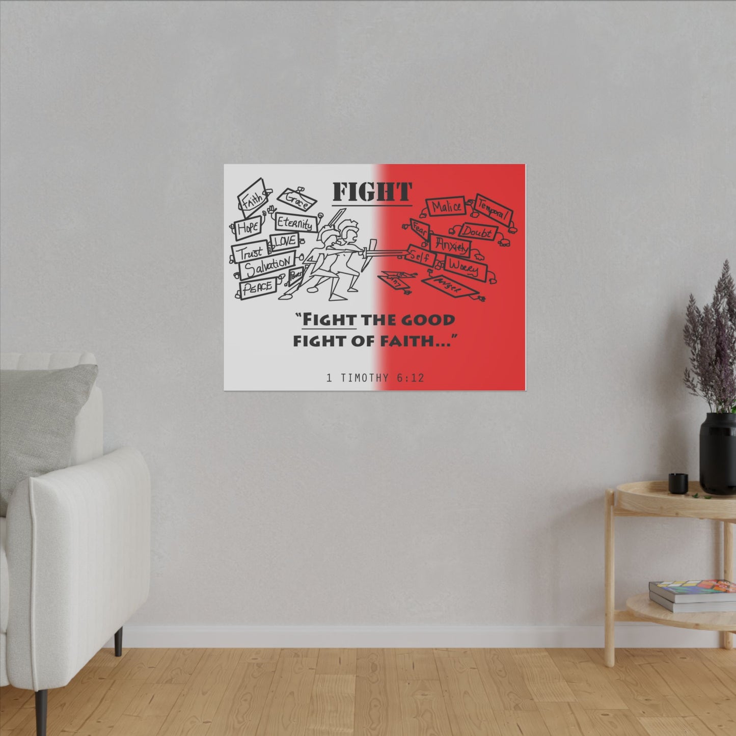Fight the Good Fight, Matte Canvas, Stretched 0.75", wall art