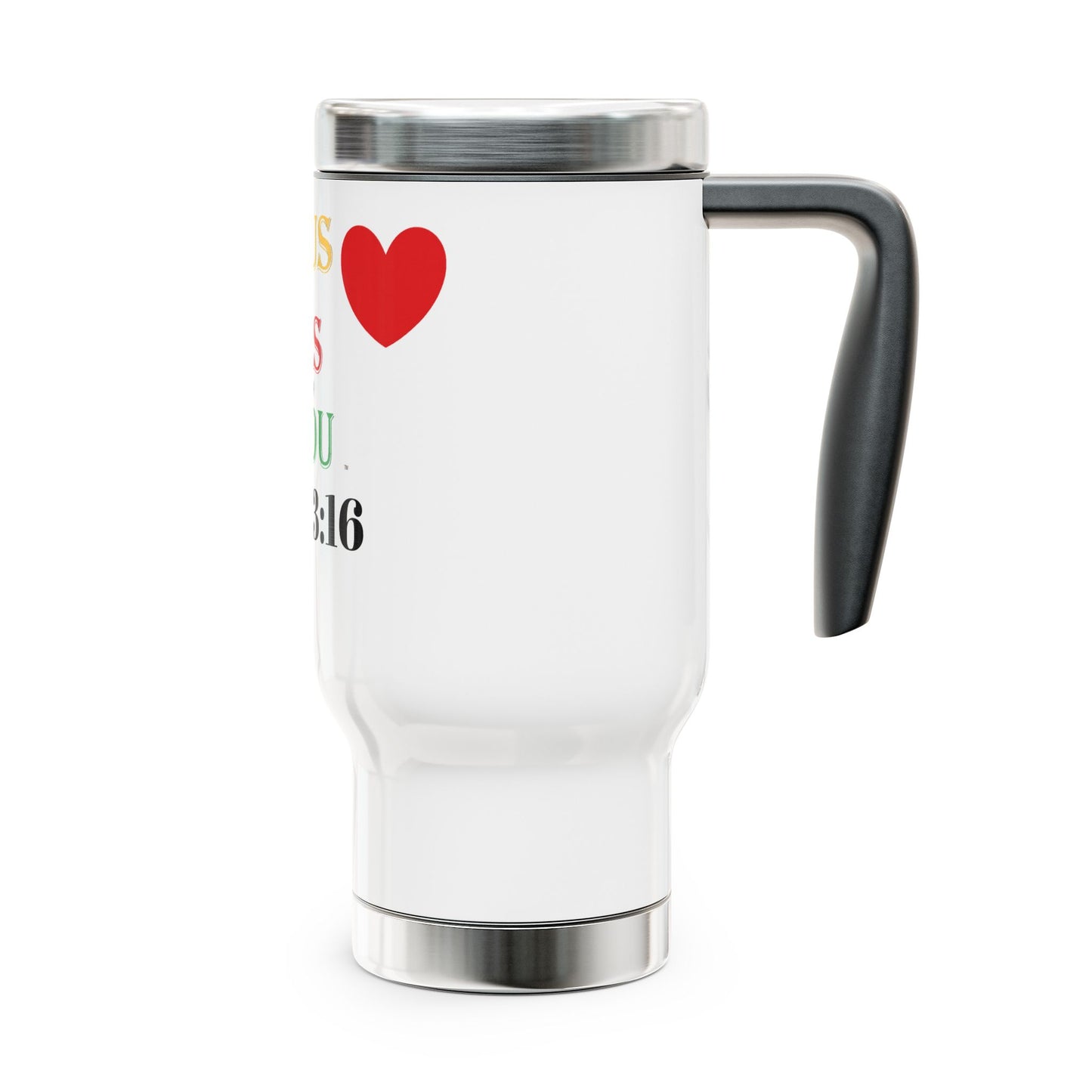 Jesus Loves You - Stainless Steel Mug with Handle, Christian, running errands