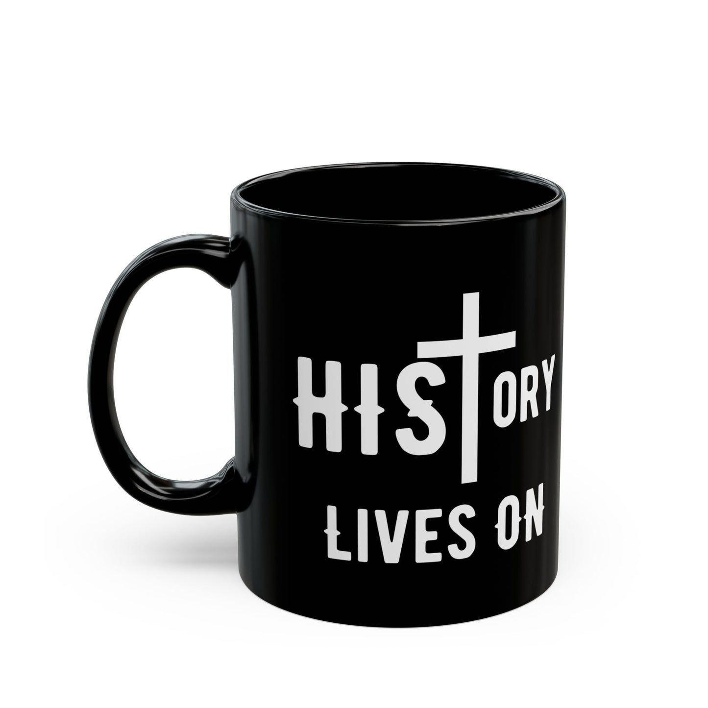 HIStory Lives On, Black Mug (11oz, 15oz)