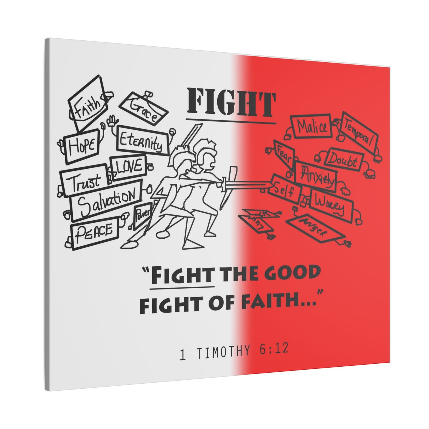 Fight the Good Fight, Matte Canvas, Stretched 0.75", wall art