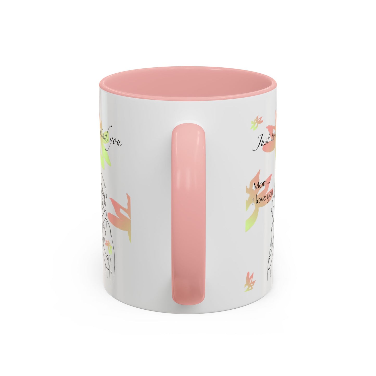 Mom I love you Coffee Mug, Mother's day, birthday gift, appreciation gift