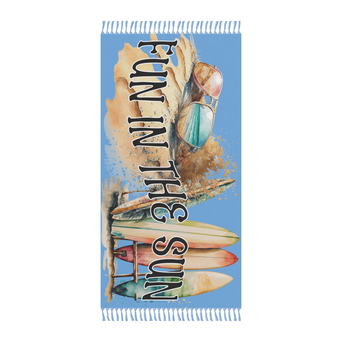 Fun in the Sun Boho Beach Cloth, Vacation, Weekend getaway