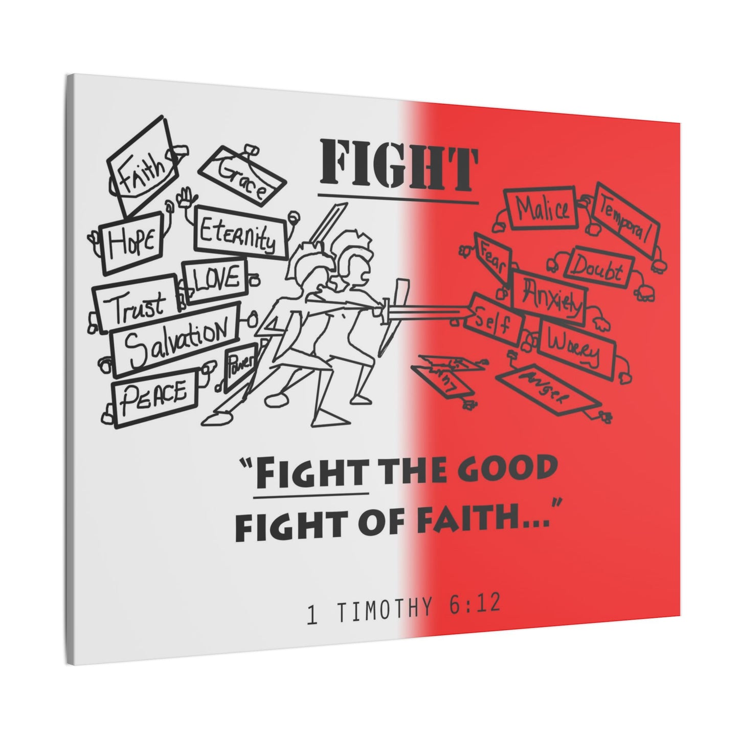 Fight the Good Fight, Matte Canvas, Stretched 0.75", wall art