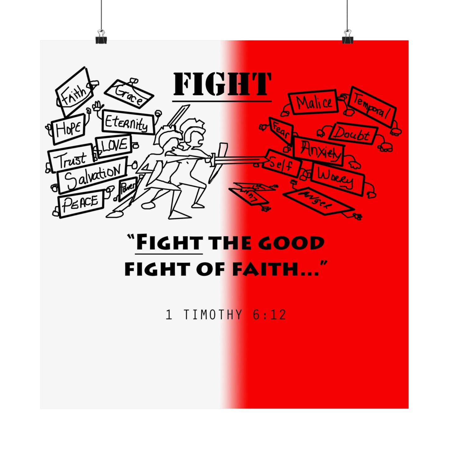 Fight the Good Fight of Faith Matte Vertical Posters