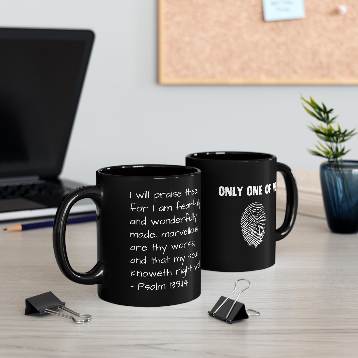 Only One of Me, Psalm 139:14, Black Mug (11 oz, 15 oz)
