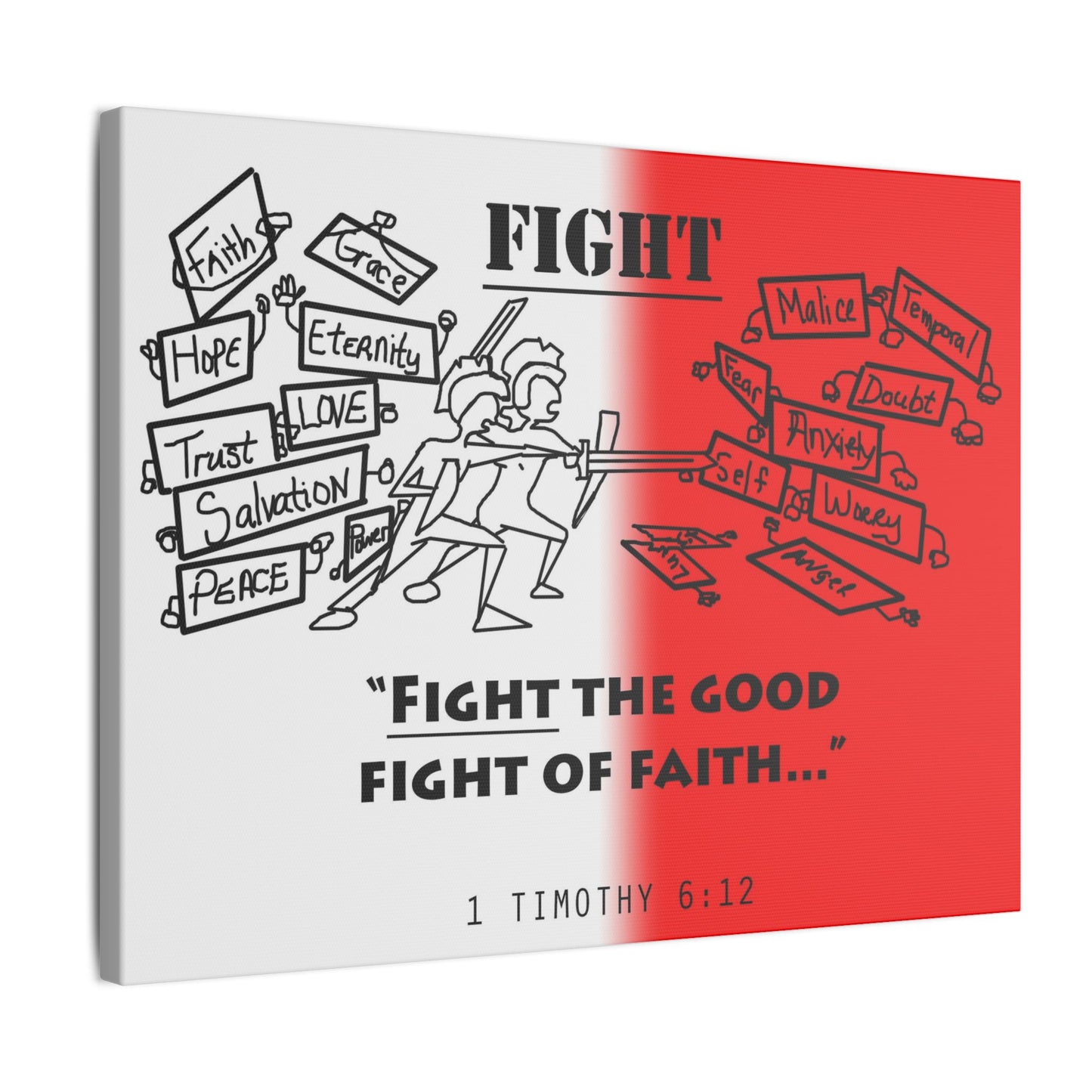 Fight the Good Fight, Matte Canvas, Stretched 0.75", wall art