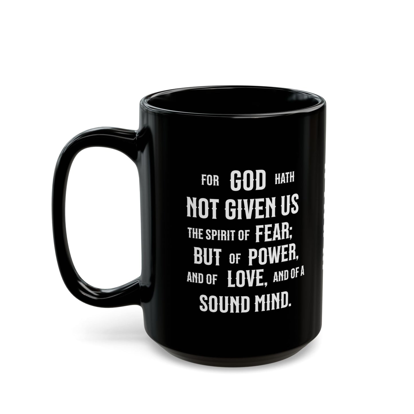 No Fear, 2 Timothy 1:7, Black Mug (11oz, 15oz)