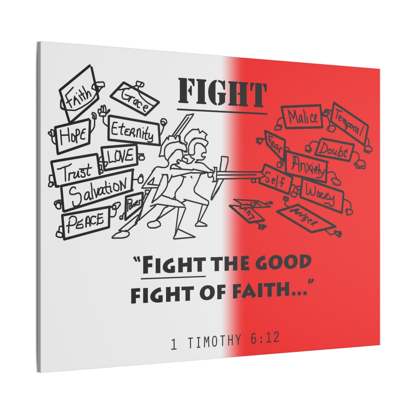 Fight the Good Fight, Matte Canvas, Stretched 0.75", wall art