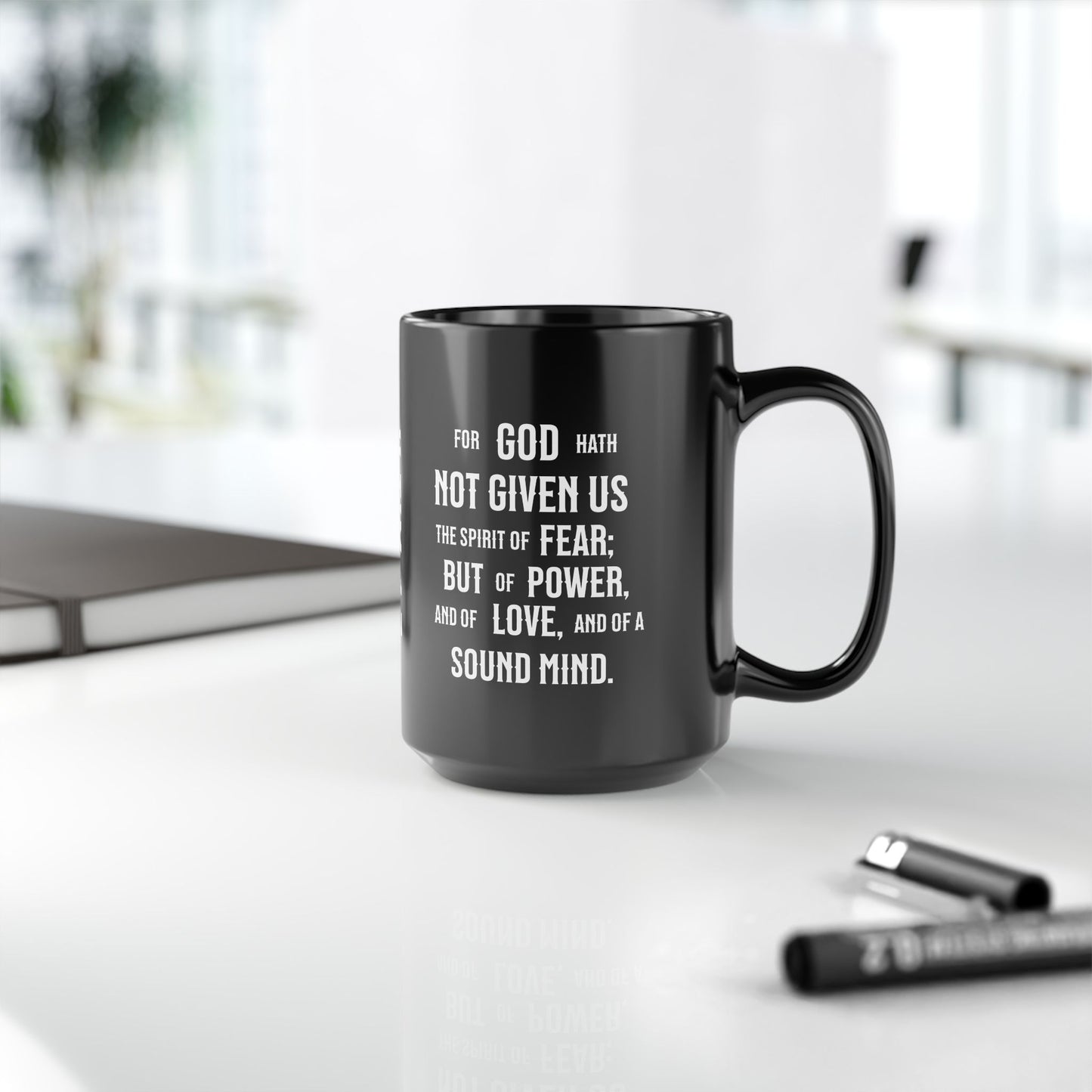 No Fear, 2 Timothy 1:7, Black Mug (11oz, 15oz)