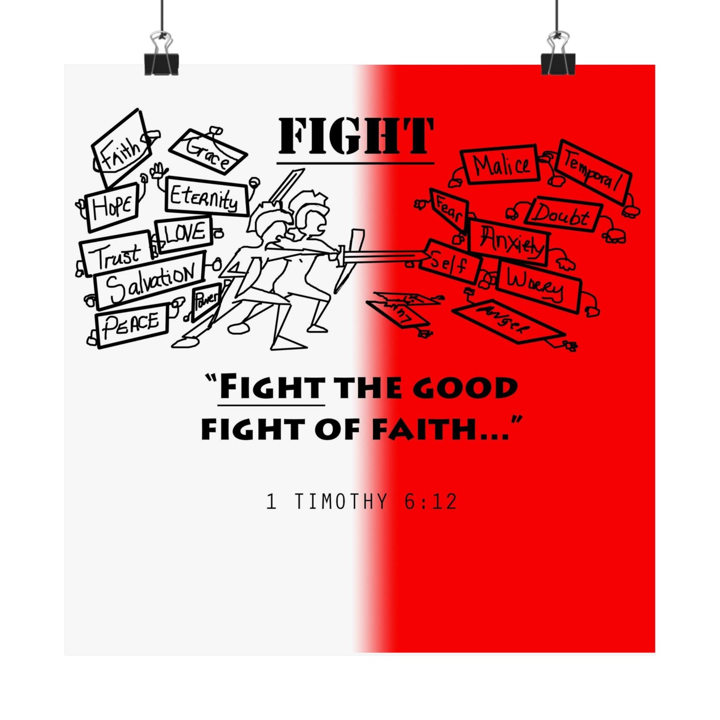 Fight the Good Fight of Faith Matte Vertical Posters