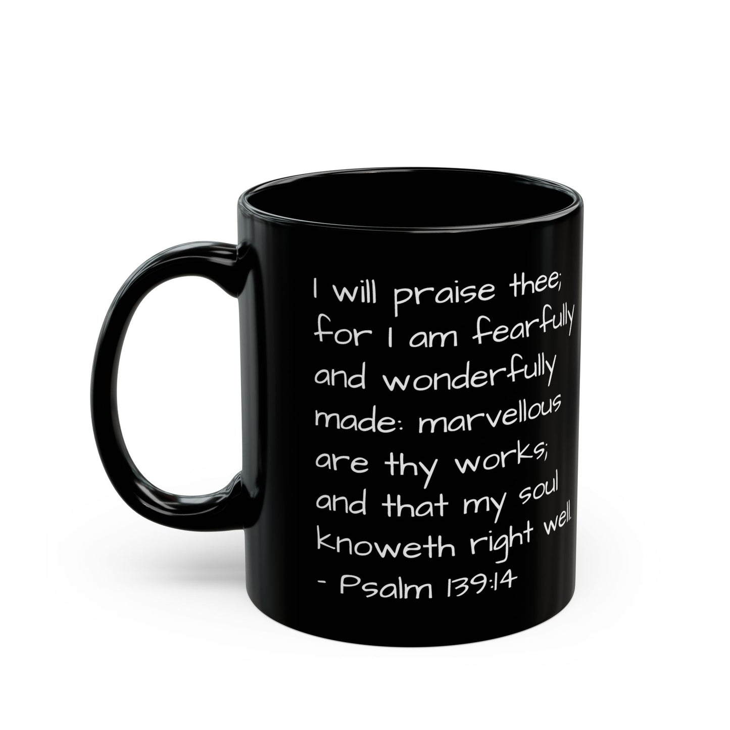 Only One of Me, Psalm 139:14, Black Mug (11 oz, 15 oz)