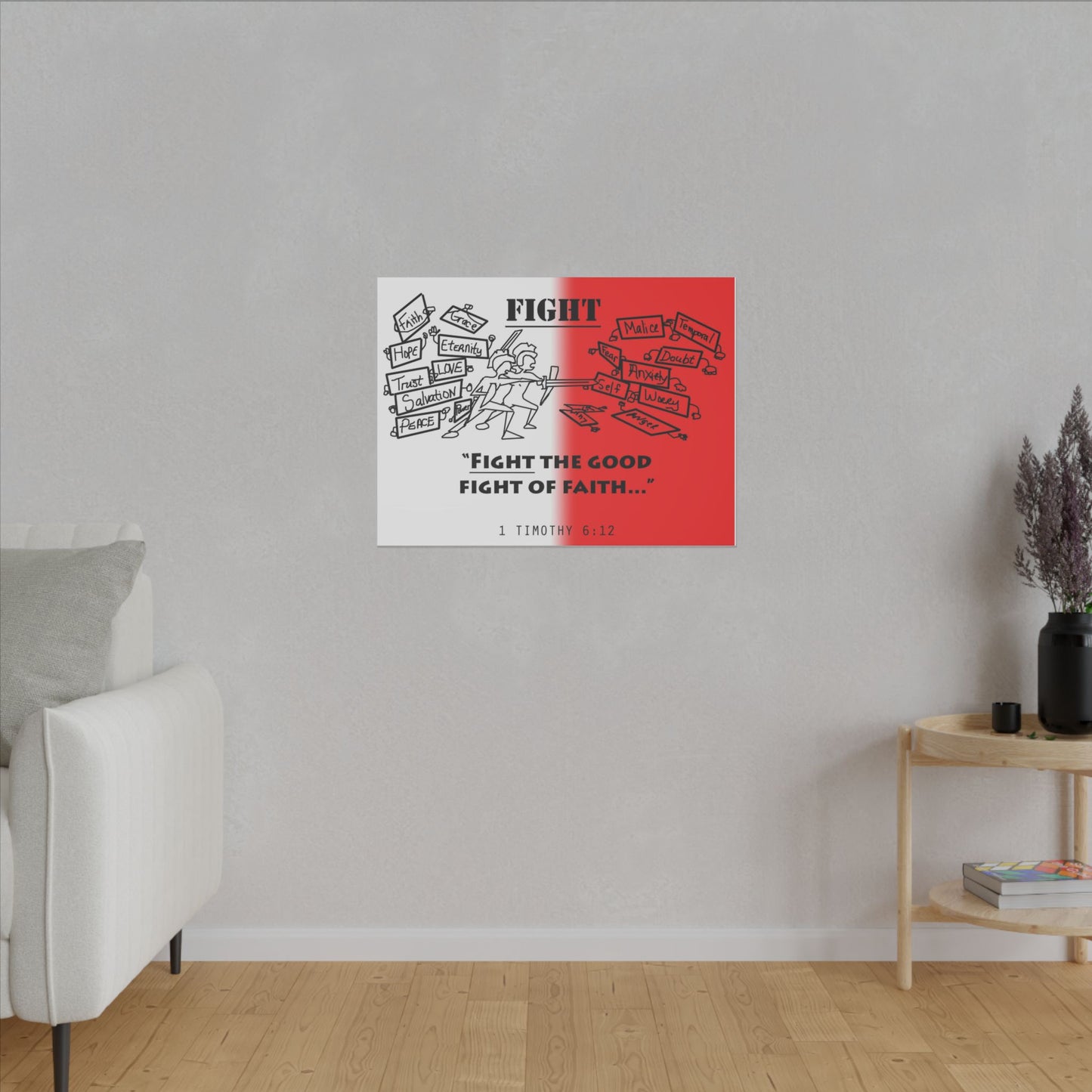 Fight the Good Fight, Matte Canvas, Stretched 0.75", wall art