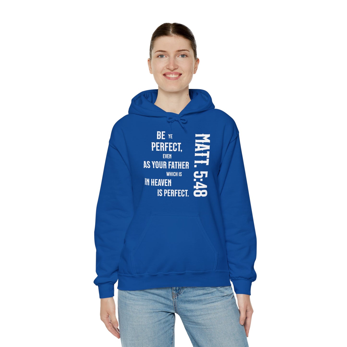 Be Perfect - Matthew 5:48 Unisex Heavy Blend™ Hooded Sweatshirt