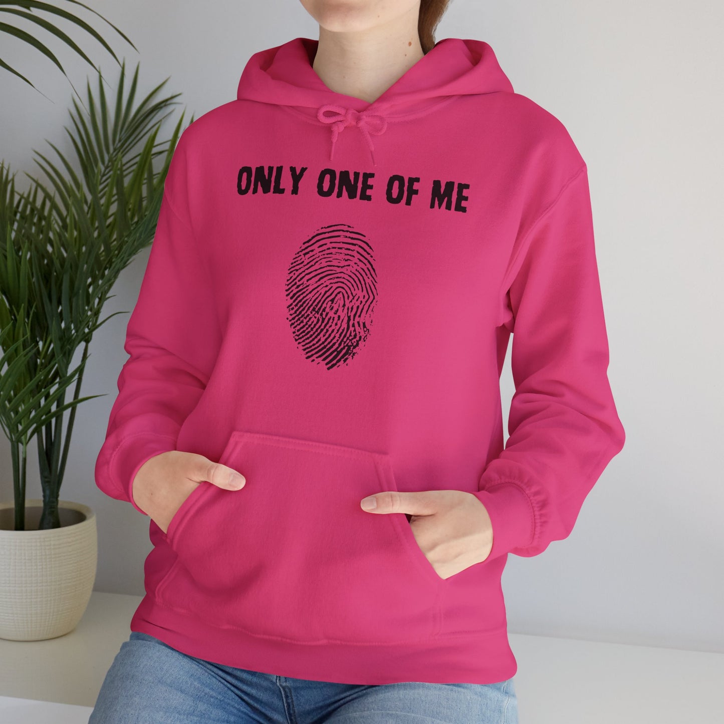 Only One Of Me Unisex Hooded Sweatshirt, gift for him or her