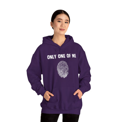 Only One Of Me Unisex Hooded Sweatshirt, gift for him or her