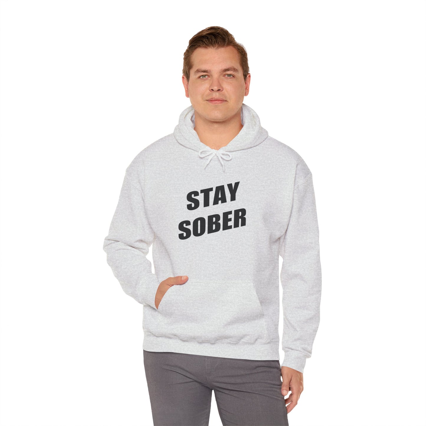 Stay Sober Hooded Sweatshirt, Christian gift, encouragement