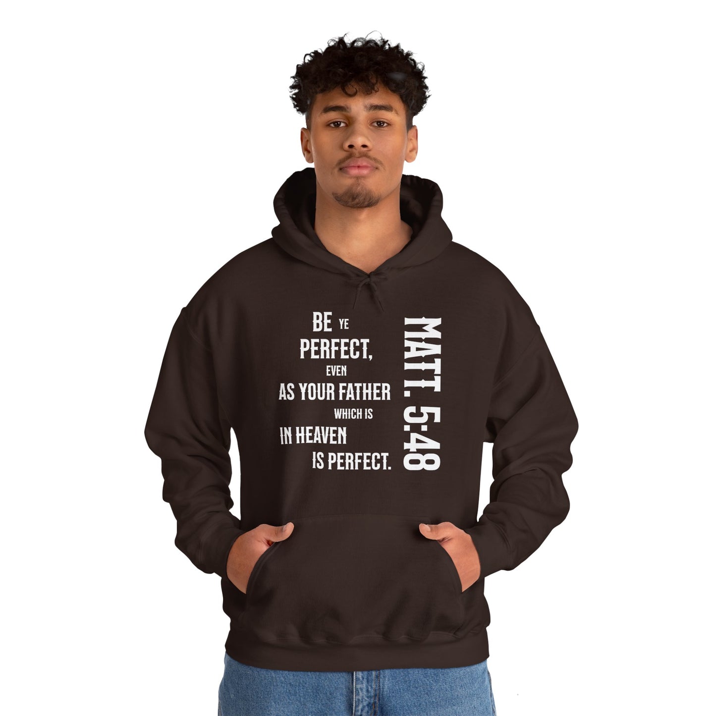 Be Perfect - Matthew 5:48 Unisex Heavy Blend™ Hooded Sweatshirt