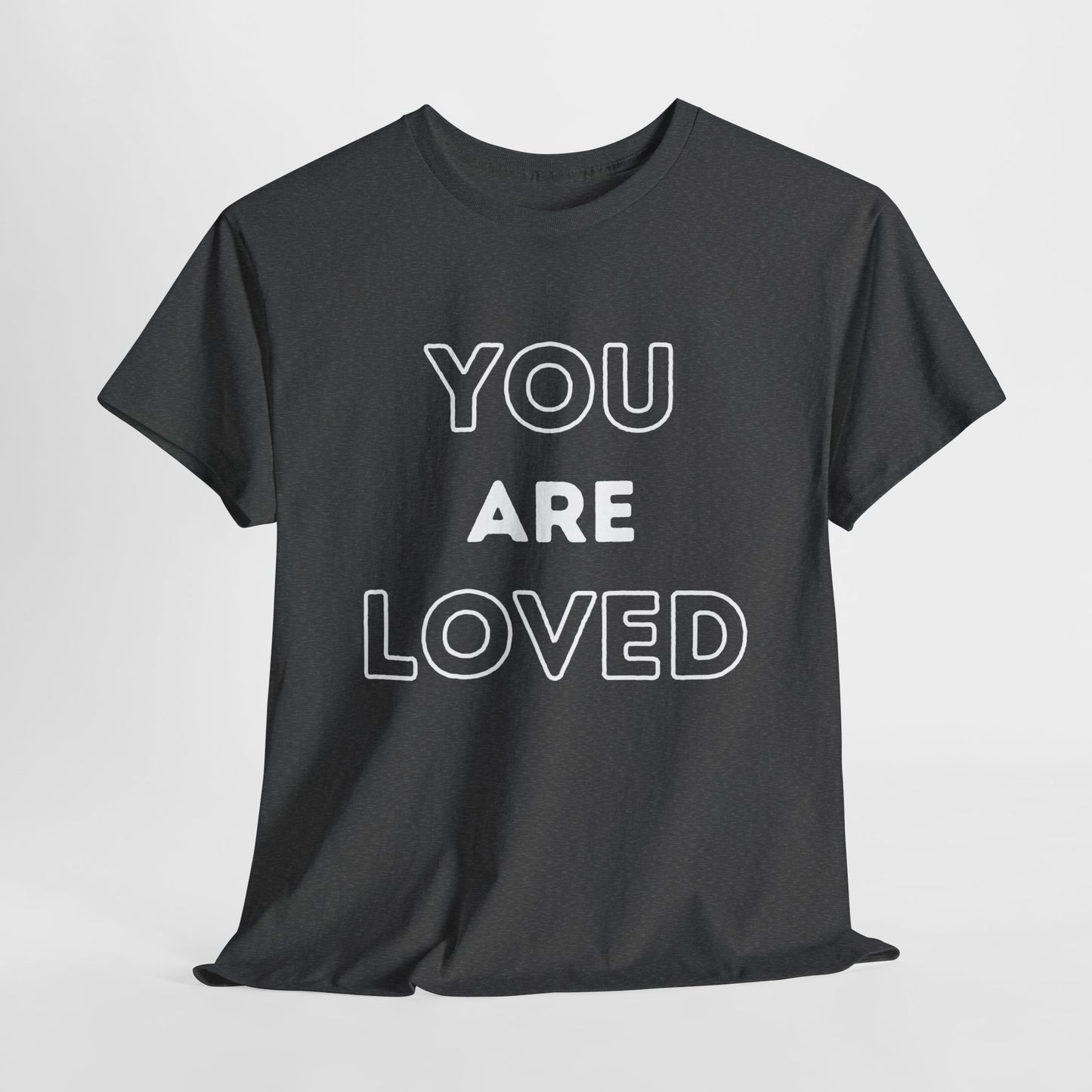 You Are Loved Unisex Heavy Cotton Tee