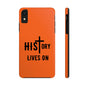 HIStory Lives On, Phone Cases - orange