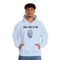 Only One Of Me Unisex Hooded Sweatshirt, gift for him or her