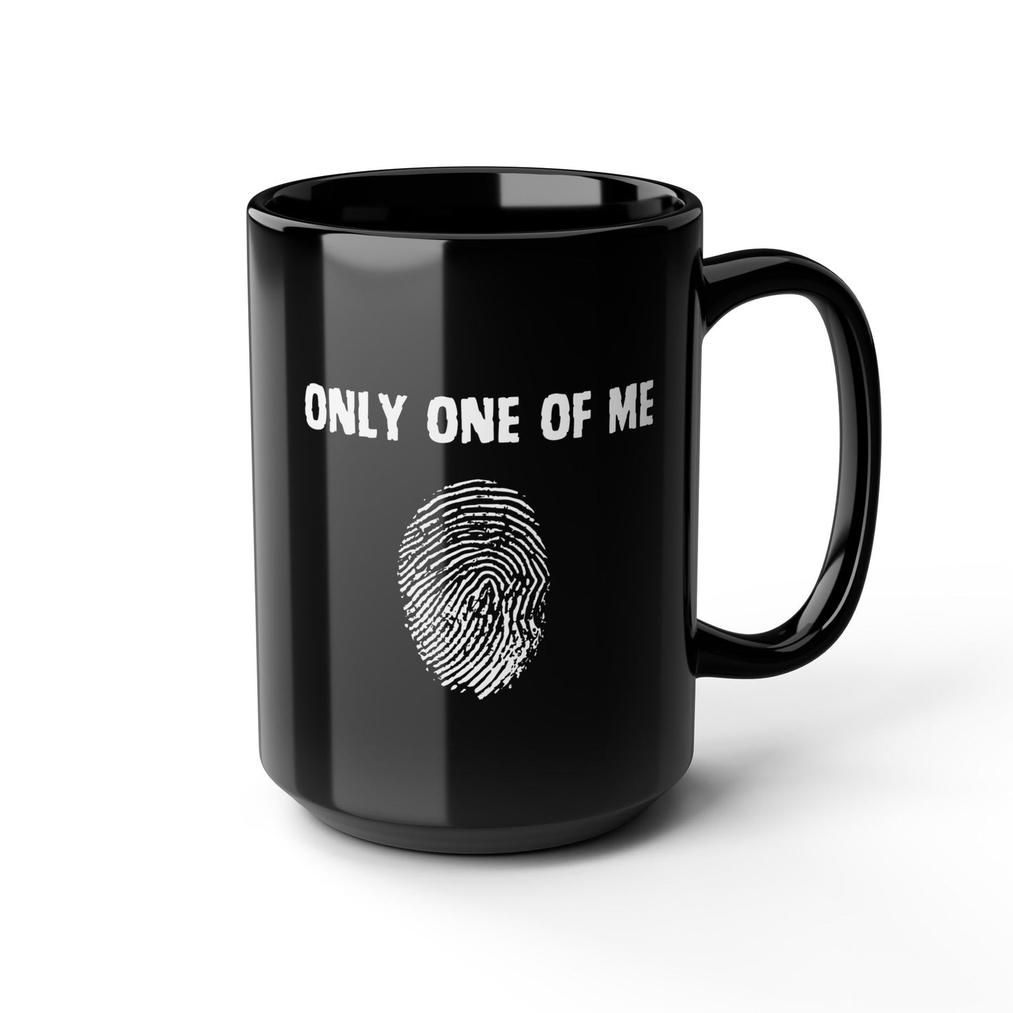 Only One of Me, Black Mug (11 oz, 15 oz)