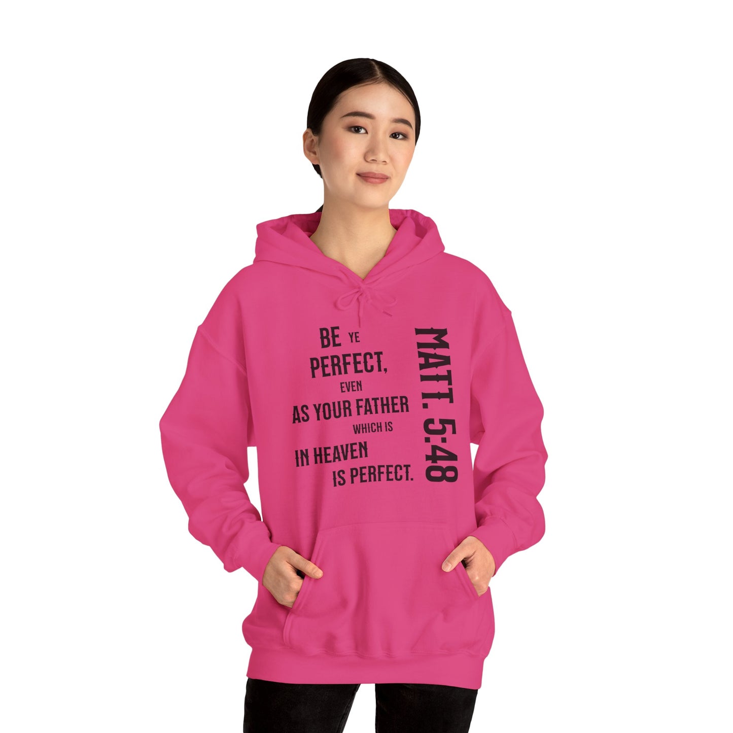 Be Perfect - Matthew 5:48 Unisex Heavy Blend™ Hooded Sweatshirt