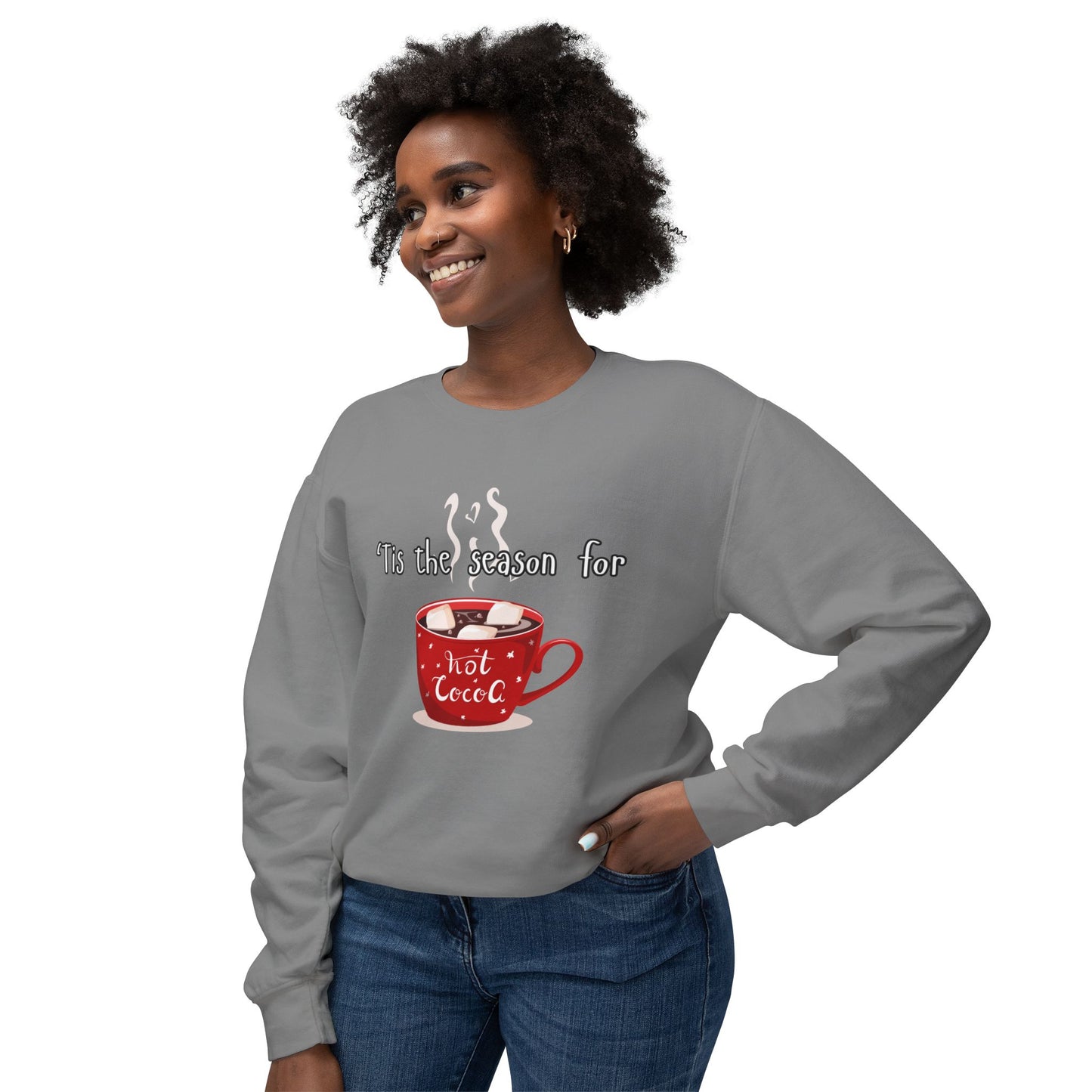'Tis the Season for Hot Cocoa Unisex Lightweight Crewneck Sweatshirt, Christmas