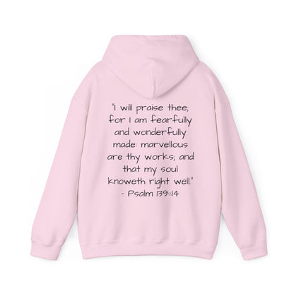 Unisex Hooded Sweatshirt, Only One of Me with scripture, Psalm 139:14 on back