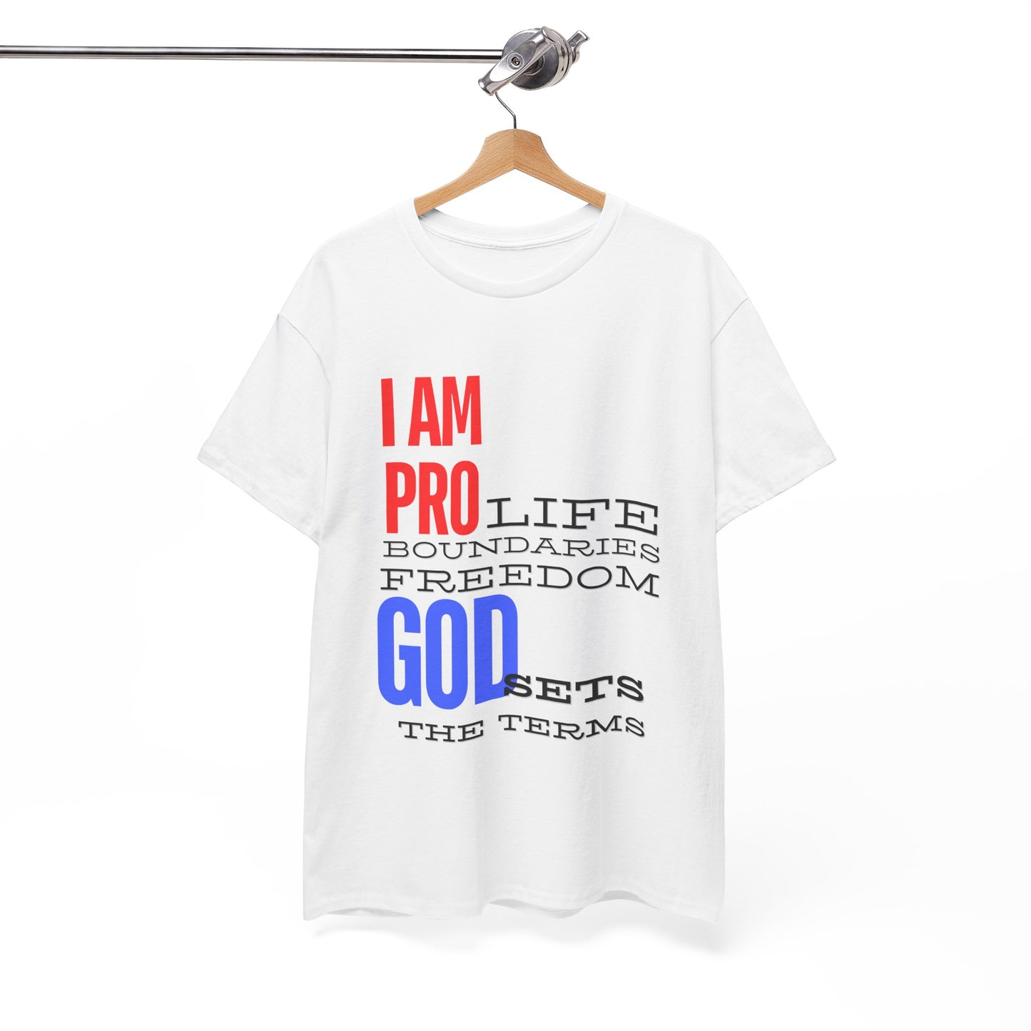 I AM PRO GOD, Unisex Heavy Cotton Tee, life, boundaries, freedom