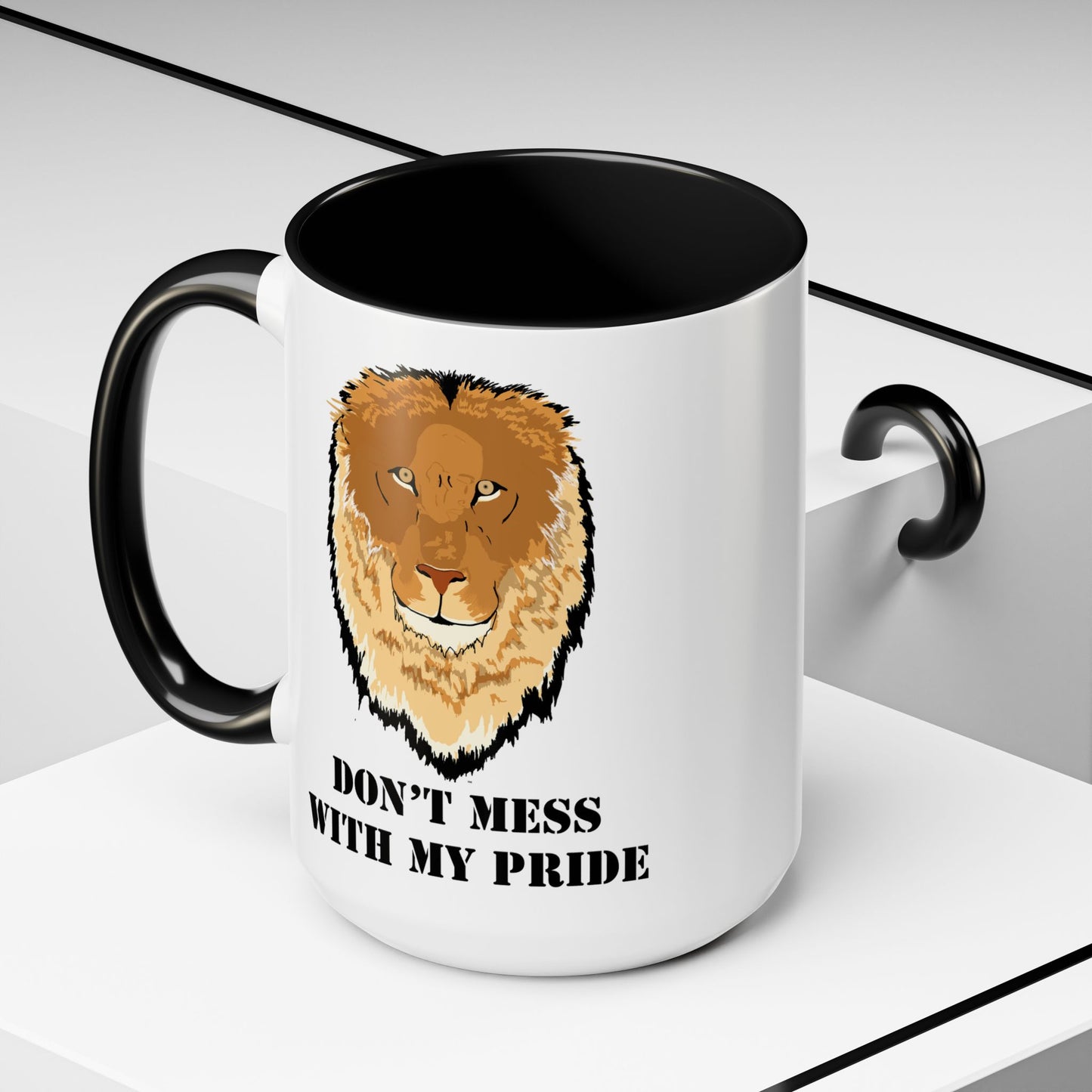 Don't Mess with my Pride Lion Coffee Mug, 11oz and 15oz, cat lover, father's day, brother