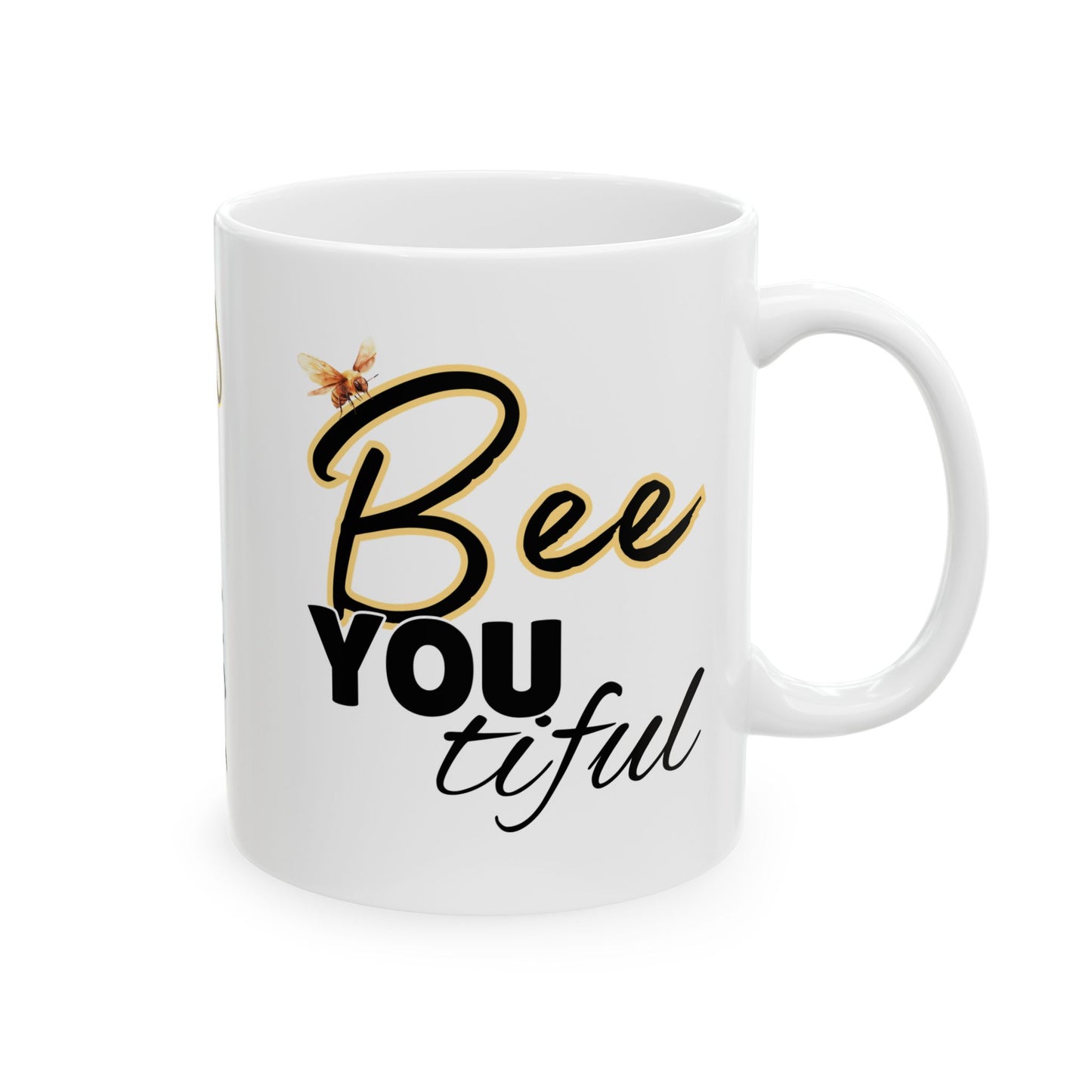BeeYoutiful Motivation Ceramic Mug - Inspiring Coffee Cup