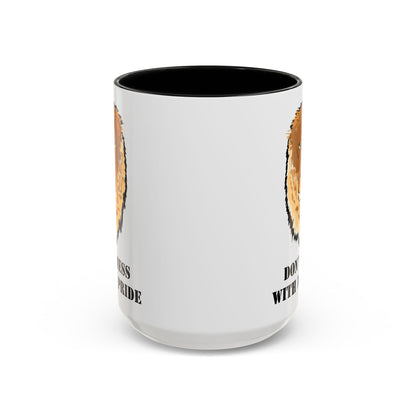 Don't Mess with my Pride Lion Coffee Mug, 11oz and 15oz, cat lover, father's day, brother