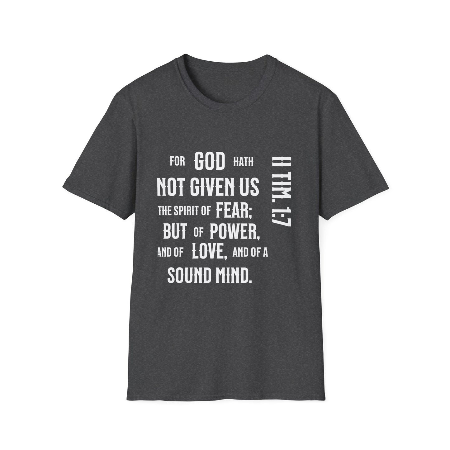 No Fear II Timothy 4:20, Unisex Softstyle T-Shirt - 2