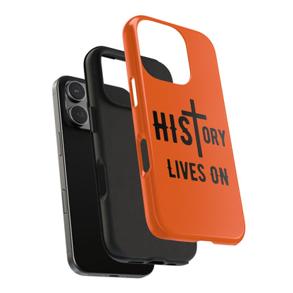 HIStory Lives On, Phone Cases - orange