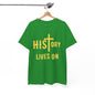 HIStory Lives On Unisex Heavy Cotton Tee, resurrection, cross, easter