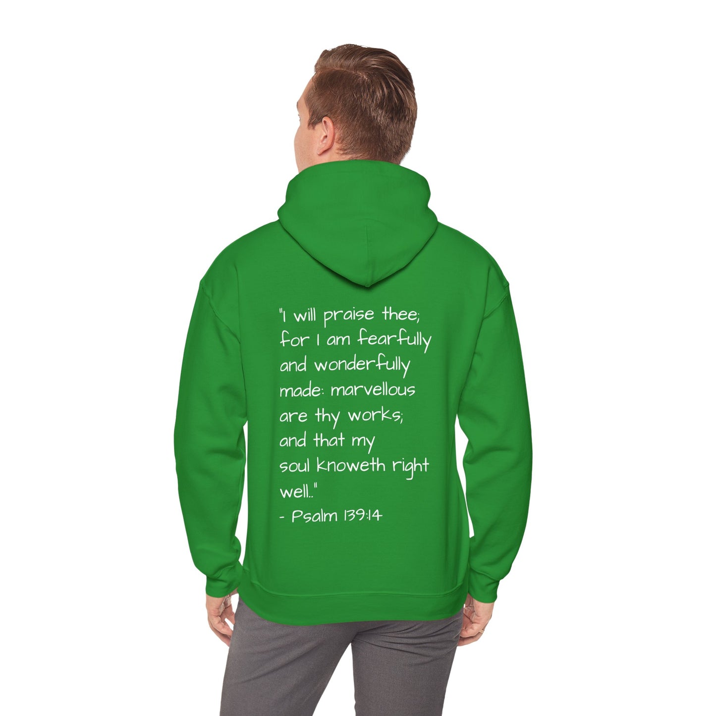 Unisex Hooded Sweatshirt, Only One of Me with scripture, Psalm 139:14 on back