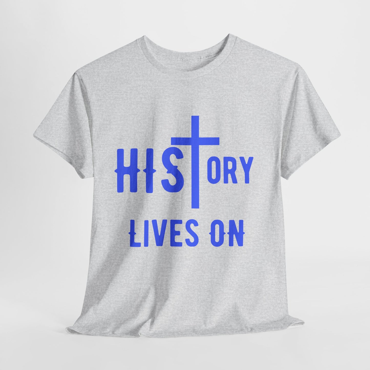 HIStory Lives On Unisex Heavy Cotton Tee, resurrection, cross, easter