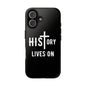 HIStory Lives On, Phone Cases - black & white